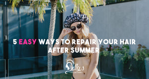 5 Easy Ways To Repair Your Hair After Summer